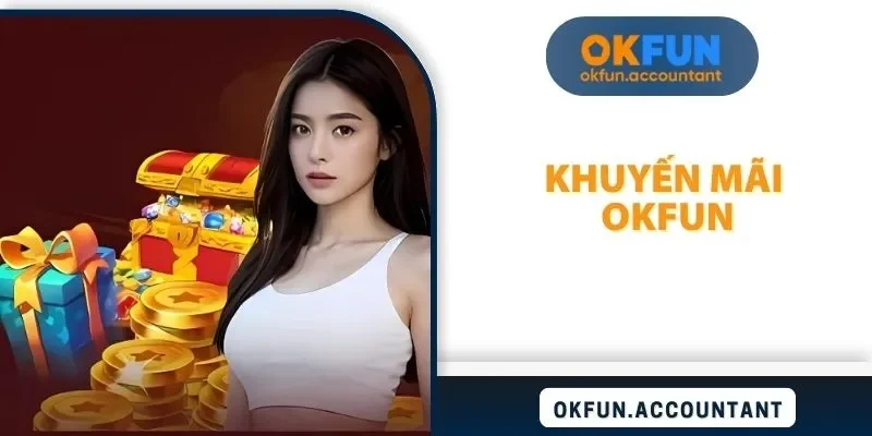 Khuyến mãi OKFUN